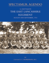 Imagen de portada: 1st Battalion The East Lancashire Regiment 1st edition 9781843426547