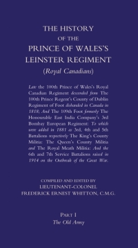 Cover image: The History of the Prince of Wales's Leinster Regiment - Volume 1 1st edition 9781781514979