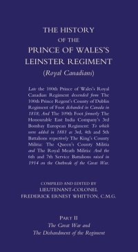 صورة الغلاف: The History of the Prince of Wales's Leinster Regiment - Volume 2 1st edition 9781781514993