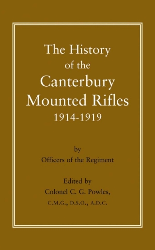 Omslagafbeelding: The History of the Canterbury Mounted Rifles 1914-1919 1st edition 9781843427971