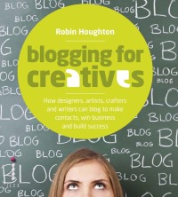 Cover image: Blogging for Creatives 9781908150264