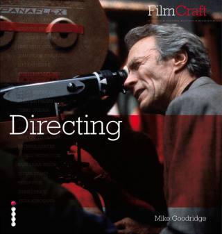 Cover image: FilmCraft: Directing 9781781570173