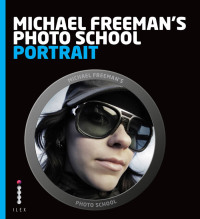 Cover image: Michael Freeman's Photo School: Portrait 9781908150950