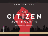 Cover image: The Citizen Journalist's Photography Handbook 9781781571798