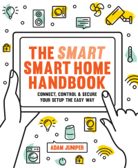 Cover image: Smart Smart Home Handbook 9781781575802