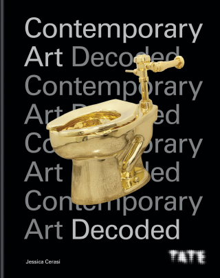 Cover image: Tate: Contemporary Art Decoded 9781781577455