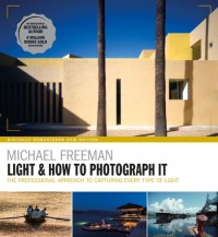 Cover image: Light & How to Photograph It 9781781577776