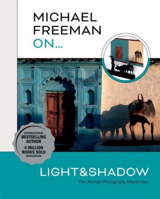 Cover image: Michael Freeman On… Light & Shadow 9781781578544