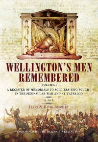 Titelbild: Wellington's Men Remembered Volume 1 9781848846753