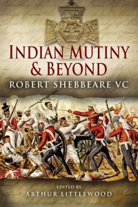 Imagen de portada: Indian Mutiny and Beyond 9781844155743