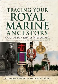 Immagine di copertina: Tracing Your Royal Marine Ancestors 9781844158690