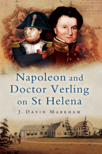 Titelbild: Napoleon and Doctor Verling on St Helena 9781781596494