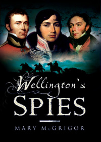 Imagen de portada: Wellington's Spies 9781526766960