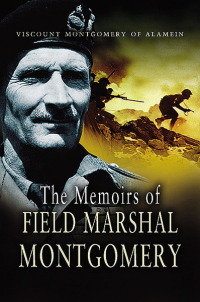 Imagen de portada: The Memoirs of Field Marshal Montgomery 9781781597118