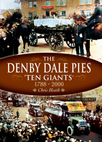 Immagine di copertina: The Denby Dale Pies, 1788–2000 9781845631536
