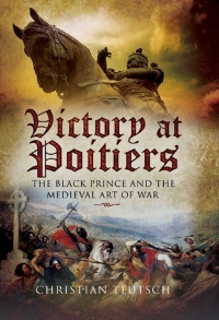 Titelbild: Victory at Poitiers 9781844159321