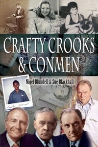 表紙画像: Crafty Crooks & Conmen 9781781598887