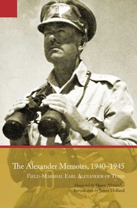 Cover image: Alexander Memoirs, 1940–1945 9781526784292