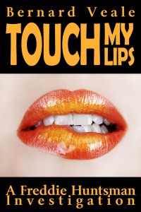 Titelbild: Touch my Lips 2nd edition 9781781660379