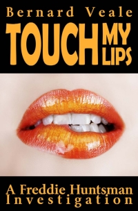 Cover image: Touch my Lips 2nd edition 9781781660386