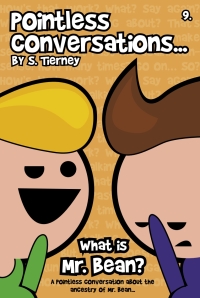 Titelbild: Pointless Conversations: What is Mr. Bean? 2nd edition 9781782341505