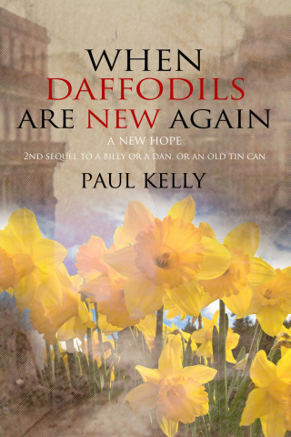 Cover image: When Daffodils are New Again 1st edition 9781781661550