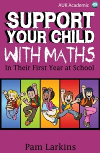 Cover image: Support Your Child With Maths 3rd edition 9781781662908