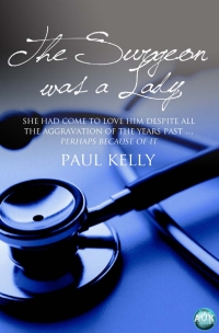 Immagine di copertina: The Surgeon Was a Lady 1st edition 9781781662946
