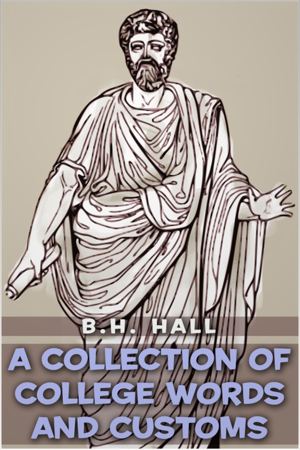 A Collection of College Words and Customs 3rd Edition