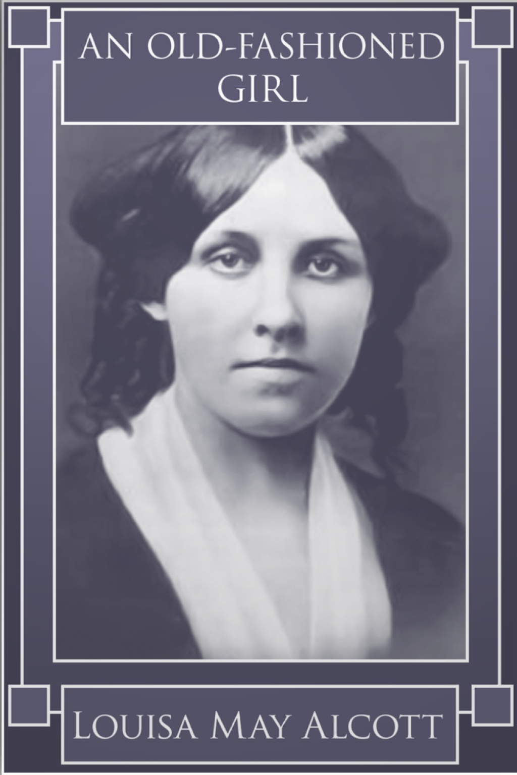An Old-Fashioned Girl 2nd Edition