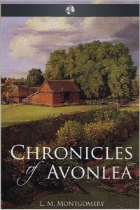 Titelbild: Chronicles of Avonlea 2nd edition 9781781666371