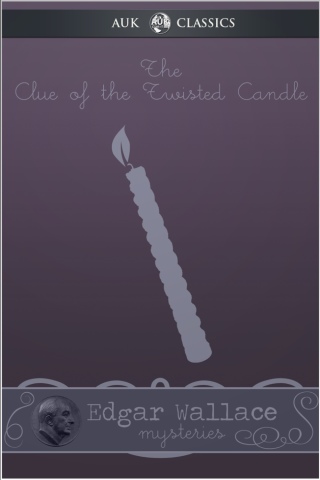 Immagine di copertina: The Clue of the Twisted Candle 2nd edition 9781781664346