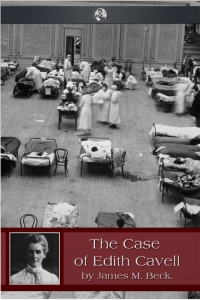 Cover image: The Case of Edith Cavell 2nd edition 9781781664803