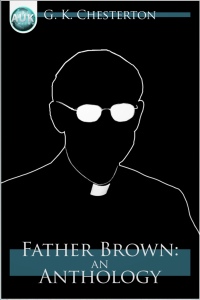 Omslagafbeelding: Father Brown: An Anthology 2nd edition 9781849895705