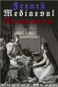 صورة الغلاف: French Mediaeval Romances 2nd edition 9781781502938