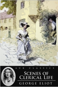 Cover image: Scenes of Clerical Life 2nd edition 9781781665190