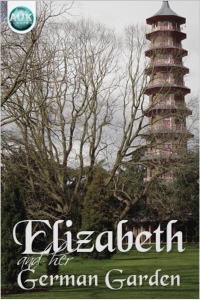 Omslagafbeelding: Elizabeth and Her German Garden 2nd edition 9781782348375