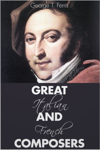 Cover image: Great Italian and French Composers 2nd edition 9781781665237