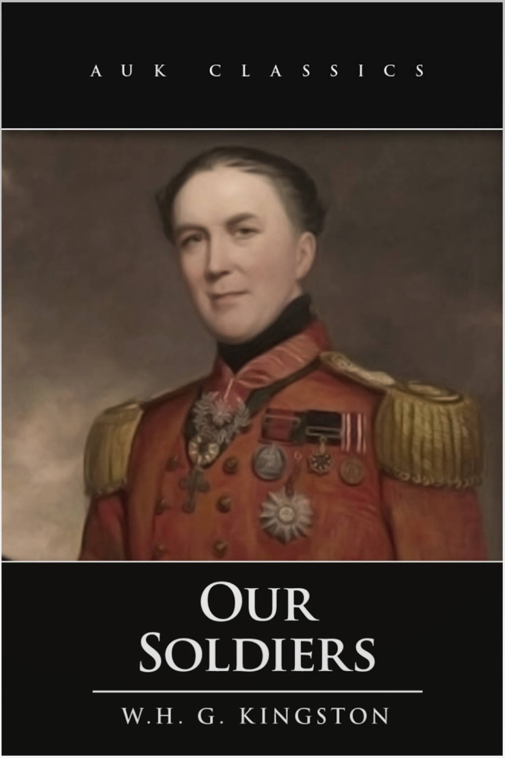 Our Soldiers 1st Edition