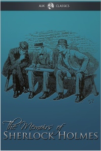 Imagen de portada: The Memoirs of Sherlock Holmes 1st edition 9781781665459