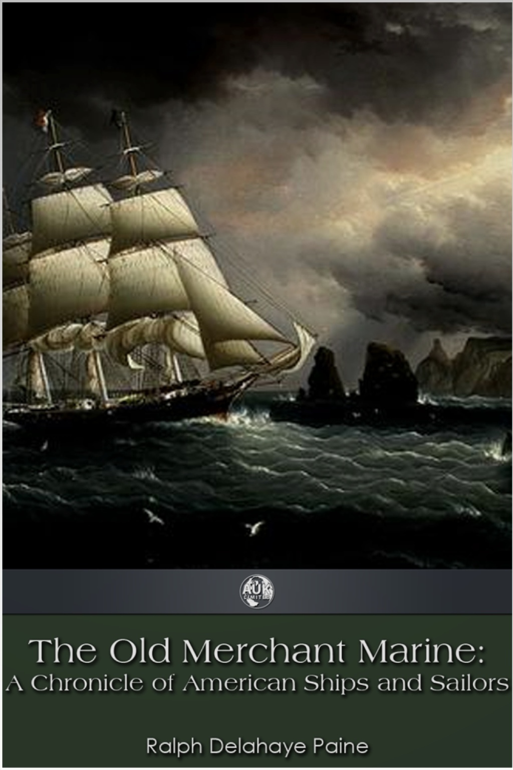 The Old Merchant Marine  1st Edition eBook