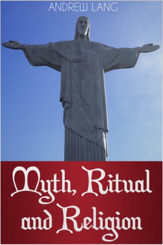 Cover image: Myth, Ritual and Religion 1st edition 9781781665671