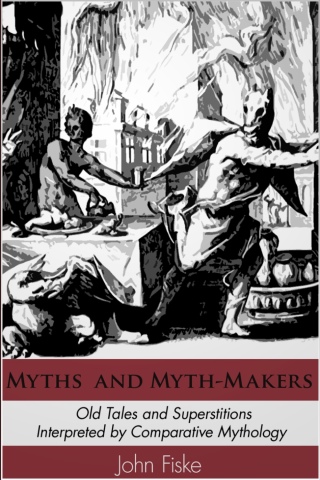 Cover image: Myths and Myth-Makers 1st edition 9781781665688