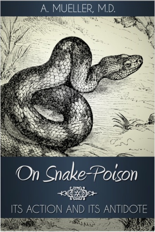Cover image: On Snake-Poison 1st edition 9781781665930