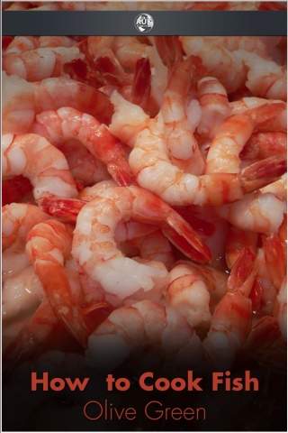 Imagen de portada: How to Cook Fish 1st edition 9781781666289