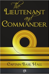 表紙画像: The Lieutenant and Commander 1st edition 9781781666807