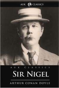 Cover image: Sir Nigel 1st edition 9781781667507