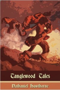 Cover image: Tanglewood Tales 1st edition 9781781667767