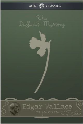 Titelbild: The Daffodil Mystery 1st edition 9781781667842