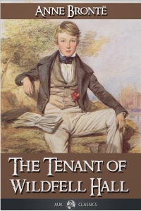 Cover image: The Tenant of Wildfell Hall 3rd edition 9781781667934